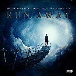 Bassjackers, Jaxx & Vega, Futuristic Polar Bears - Run Away