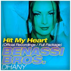 Benassi Bros., Dhany - Hit My Heart - Sfaction Radio Edit