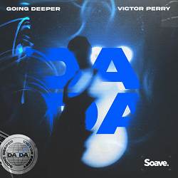 Going Deeper, Victor Perry - Da Da